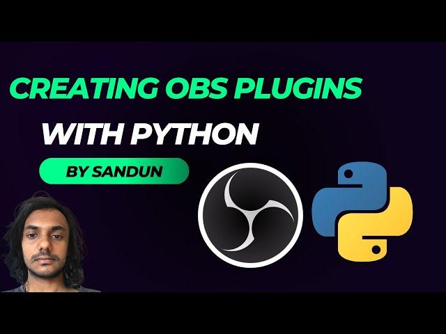 Developing OBS Plugin Using Python