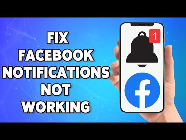 How To Fix Facebook Notifications Not Working Problem 2023 | Solve Facebook Notification Not Showing