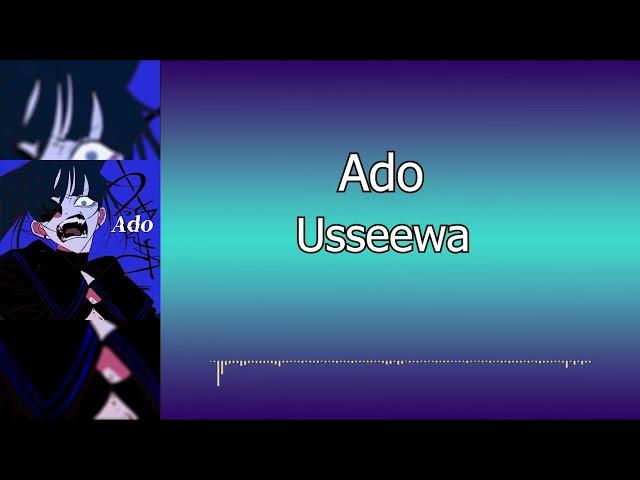 Ado - 【うっせぇわ】Usseewa (Kanji/ Romaji/Indo) Berisik - Terjemahan