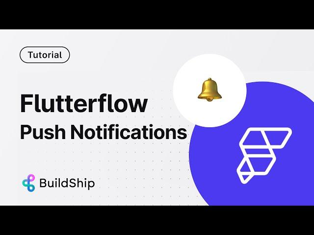 Flutterflow Push Notifications made super easy with BuildShip FULL Tutorial