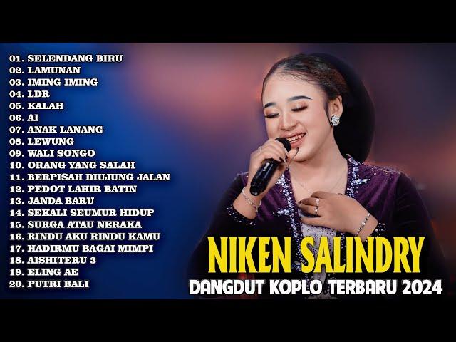 NIKEN SALINDRY TERBARU 2024 FULL ALBUM || IMING IMING NIKEN SALINDRY || DANGDUT KOPLO TERBARU 2024