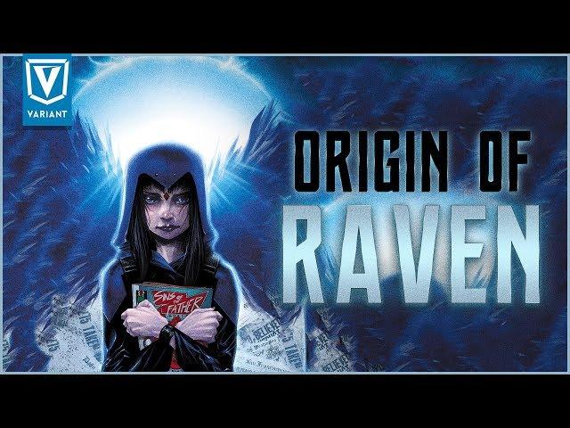 Origin Of Raven (Teen Titans)