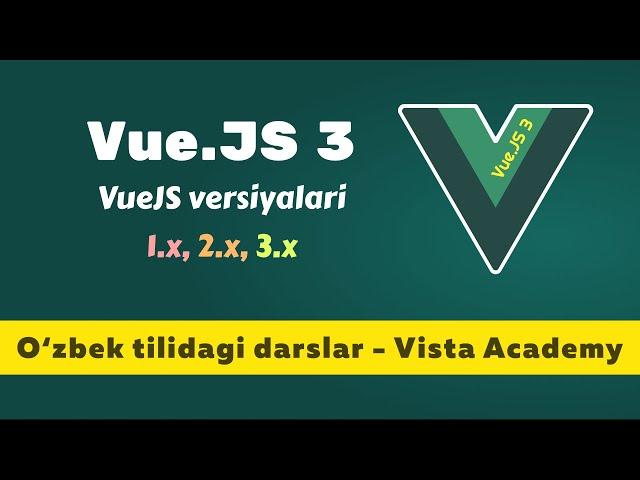 VueJS versiyalari @vistauz