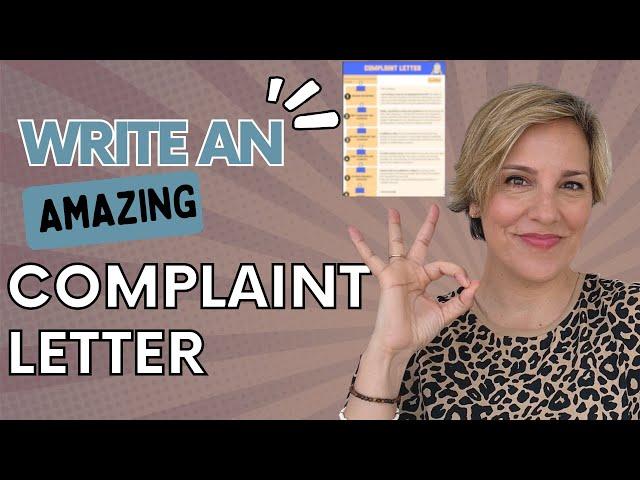 How to Write a COMPELLING COMPLAINT LETTER in English!