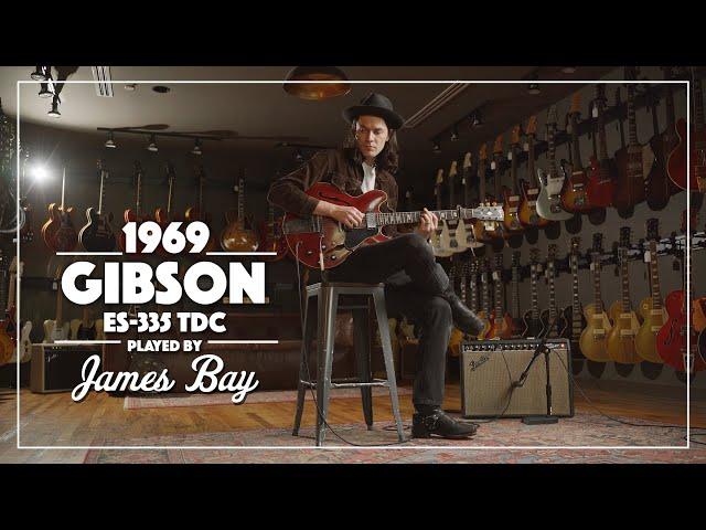 1969 Gibson ES-335 TDC played by James Bay