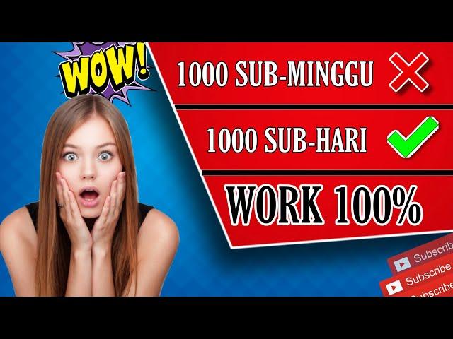 1000 SUB - DALAM 1 HARI ?? BEGINI CARA MENAMBAH SUBSCRIBER TANPA APLIKASI