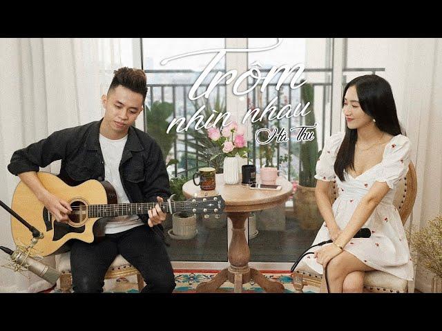 HÀ THU | TRỘM NHÌN NHAU | BOLERO COVER