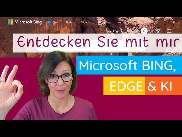 Entdecken Sie das neue Microsoft BING mit KI-Tools - Einstieg auf deutsch