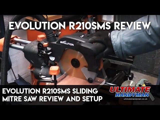 Evolution R210SMS | sliding mitre saw review and setup