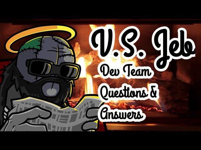 VS Jeb Questions and Answers