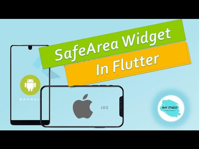 SafeArea Widget in Flutter