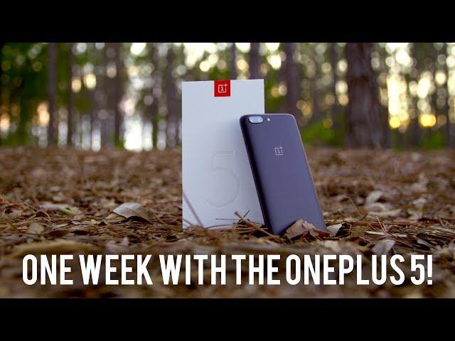 One Week with the OnePlus 5 Review!