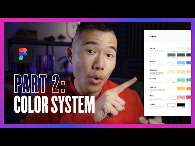 Create a Figma Design System - Color Systems Tutorial (Part 2)