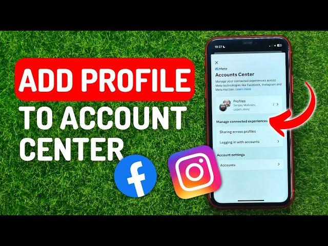 How to Add Facebook or Instagram Profile to Meta Account Center