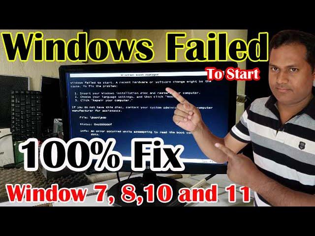 Windows failed to start A recent hardware or software change might be the cause to fix the problem