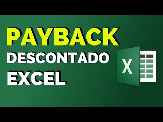 Como calcular o PAYBACK DESCONTADO  no EXCEL | Prof. Flávio Moita