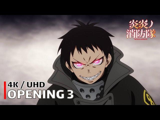 Fire Force - Opening 3 【SPARK-AGAIN】 4K / UHD Creditless | CC