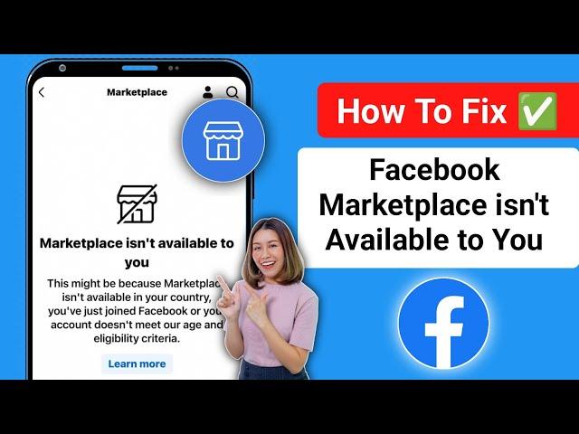 How to Fix Facebook Marketplace Isn't Available To You (2024) | Fix Marketplace Not Showing Up Error