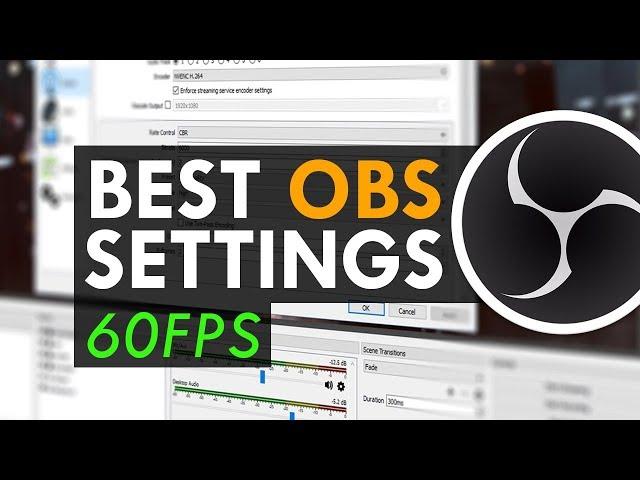 Best OBS Streaming Settings 2018 NO-LAG 60 FPS