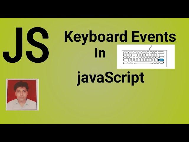 Keyboard Events In JavaScript