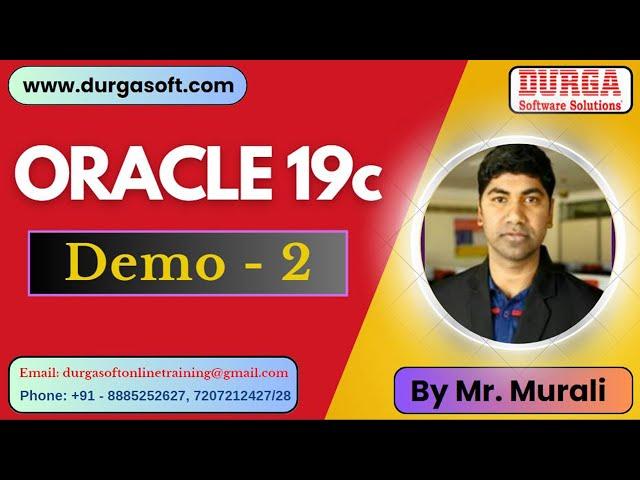 ORACLE 19c tutorials || Demo - 2 || by Mr. Murali On 31-12-2024 @8AM IST