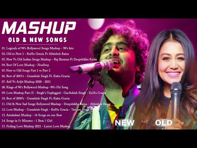 Old Vs New Bollywood Mashup 2023 | Superhits Romantic Hindi Songs Mashup Live - DJ MaShUP 2024