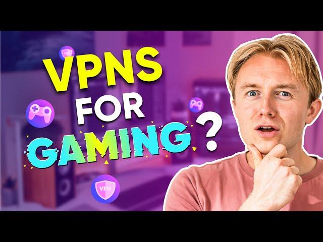 5 Reasons Why You Should Use a VPN When Gaming