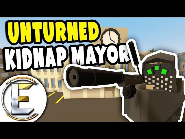 Kidnap The Mayor | Unturned Thief RP - Huge $100,000 Ransom Big Money (Roleplay)