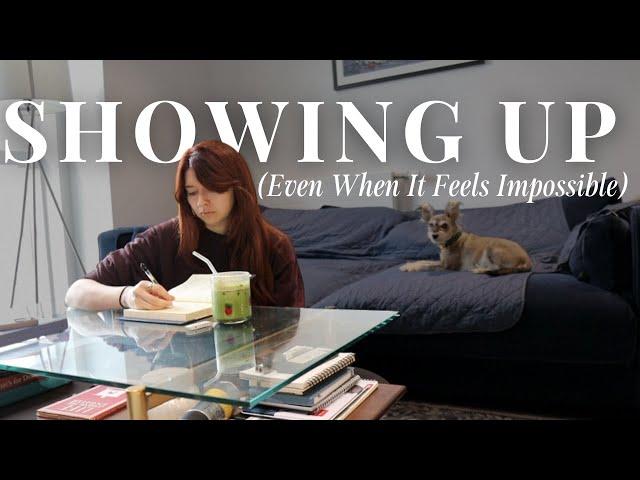 an emotional weekly vlog | Showing Up (even when it feels impossible)