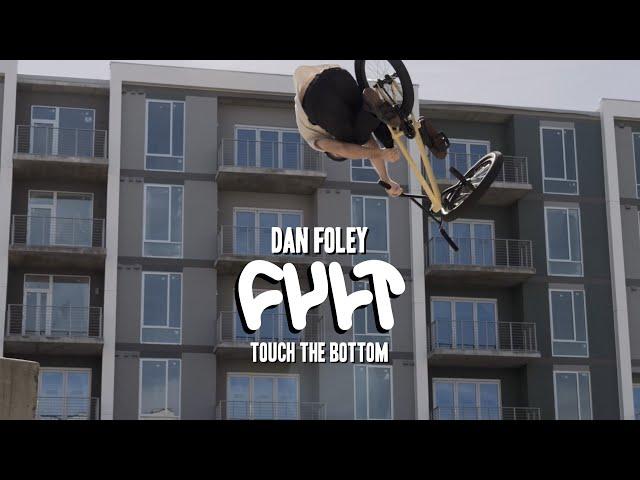 CULTCREW/ Touch the Bottom / Dan Foley