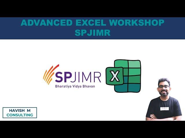 SPJIMR Advanced Excel Workshop [23 May 2021]