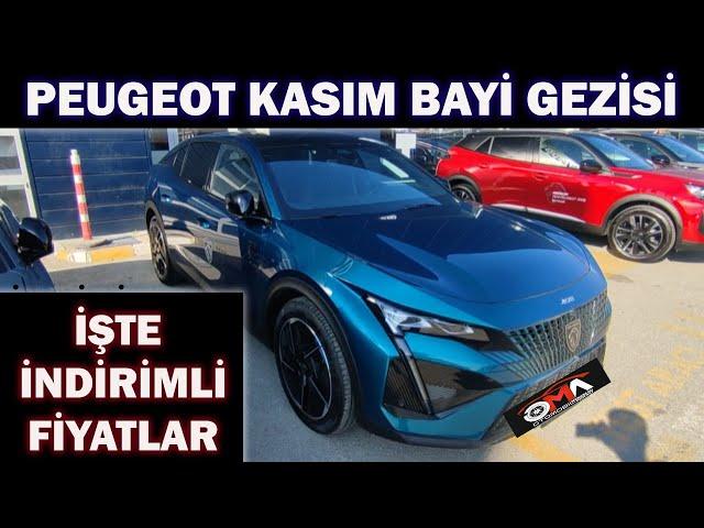 PEUGEOT KASIM BAYİ GEZİSİ|İŞTE İNDİRİMLİ FİYATLAR