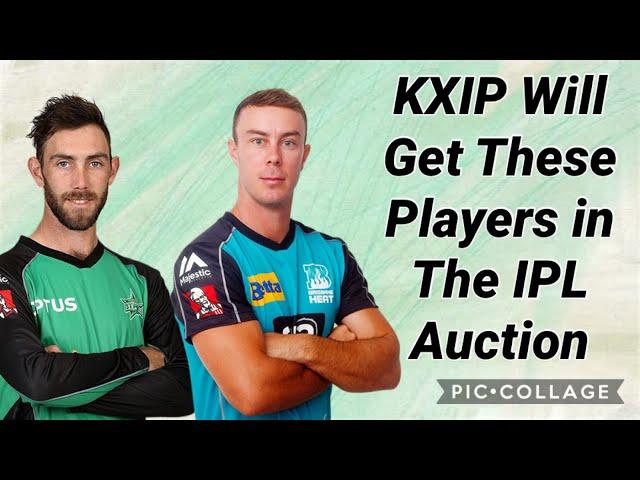 IPL 2020; KXIP AUCTION STRATEGY & TARGET PLAYER