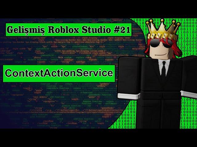 Gelişmiş Roblox Studio Dersleri #21 - ContextActionService