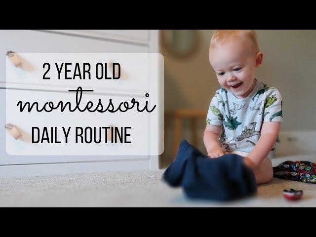 2 Year Old Montessori Daily Routine