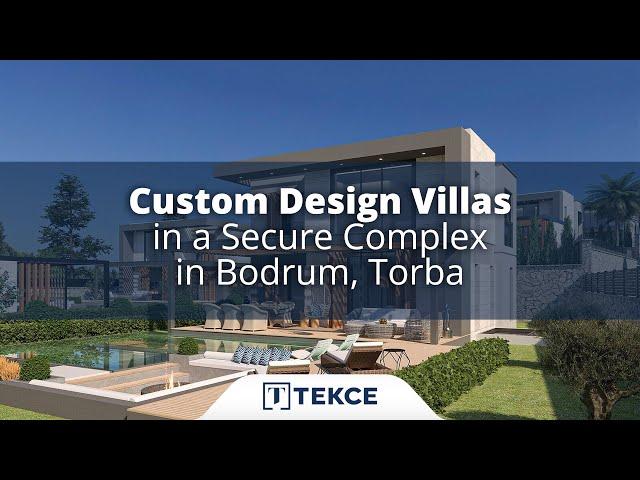 Custom Design Villas in a Secure Complex in Bodrum, Torba | Antalya Homes ®