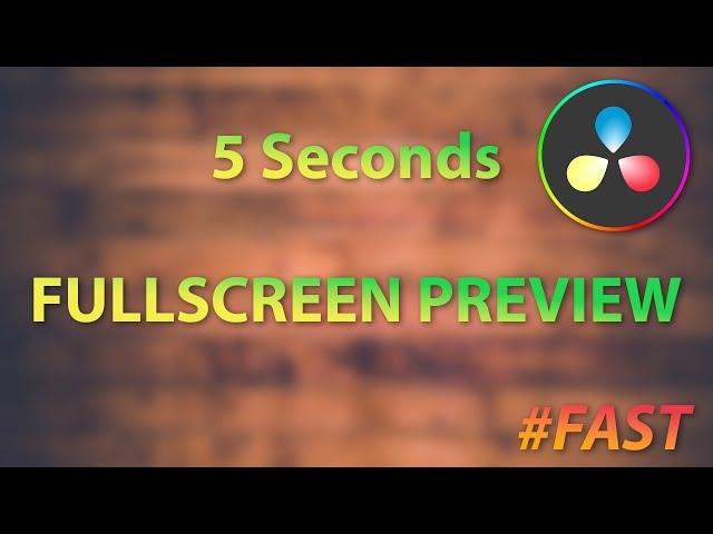 How to Fullscreen preview | Davinci Resolve