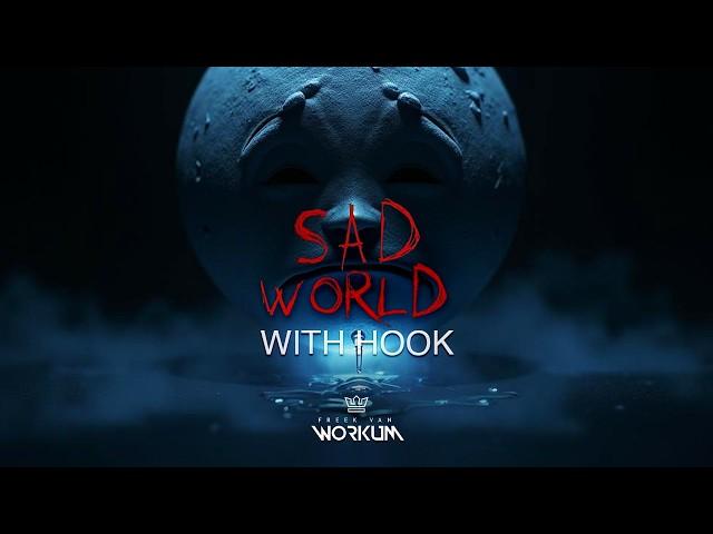 "Sad World" (with Hook) | Rap Instrumental With Hook | Freestyle Type Beat