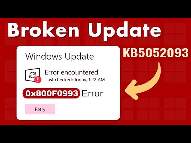 [Fixed] ️ Windows Update 0x800f0993 Failure ️ Fix Update KB5052093 Fails Reddit