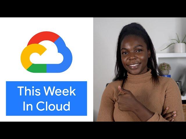 #GoogleCloudNext 2021, Open Cloud, & more!