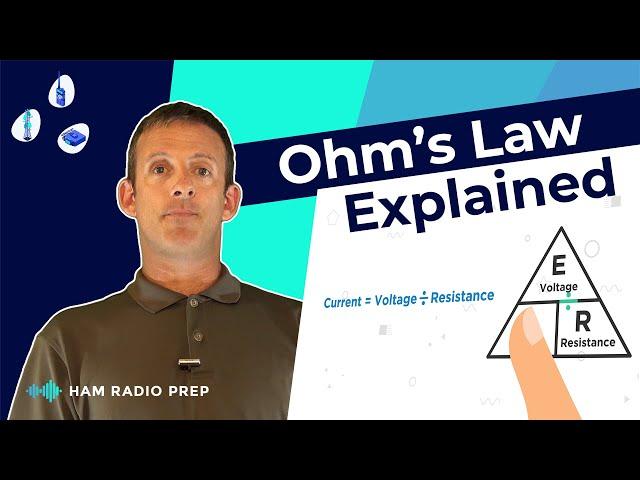 Ohm's Law EXPLAINED for the Ham Radio Technician License Test