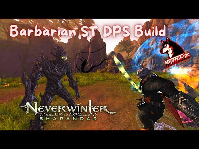 Neverwinter Mod 20 - Barbarian Single Target DPS Build High Combat Advantage Crit & Severity Augment