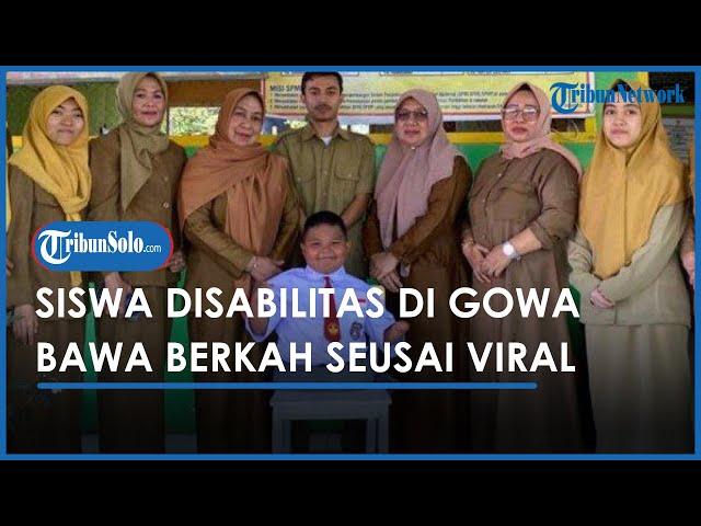 Siswa SD Disabilitas di Gowa Bawa Berkah usai Viral Disuapi Teman, Dapat Bantuan