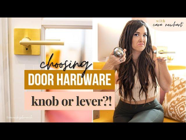 CHOOSING NEW DOOR HANDLES: DOOR KNOB OR LEVER?! + design elements to consider