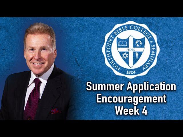 Fall 2024 New Applicant Encouragement & Welcome - Week 4 | President Shuttlesworth