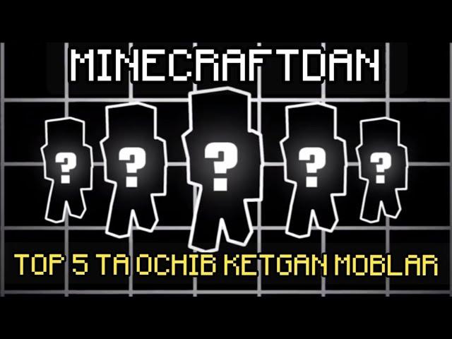 MINECRAFDAN O'CHIB KETGAN TOP 5 TA MOBLAR 2-QISM | @FLOX-UZ #Minecraft #top5 #mob #Flox #FloxUz