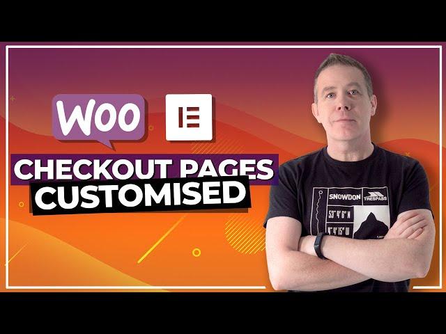 How To Customize The WooCommerce Checkout Page With Elementor & Woolementor