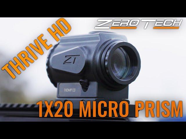 ZeroTech Thrive HD 1x20 Micro Prism Scope