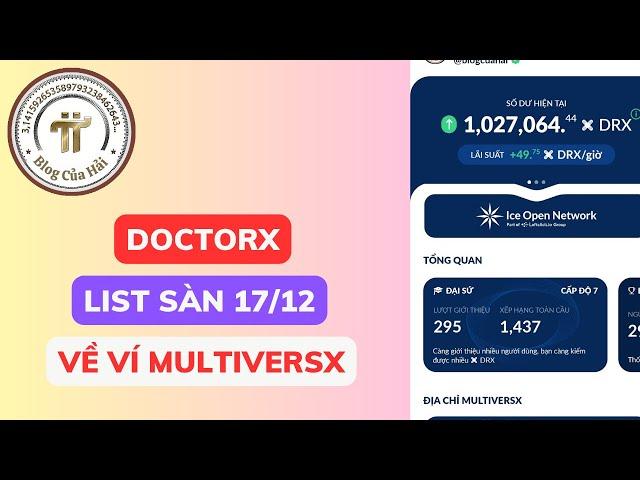 DoctorX Lên Sàn Ngày 17/12 - Trả Về Ví MultiversX l Blog Của Hải