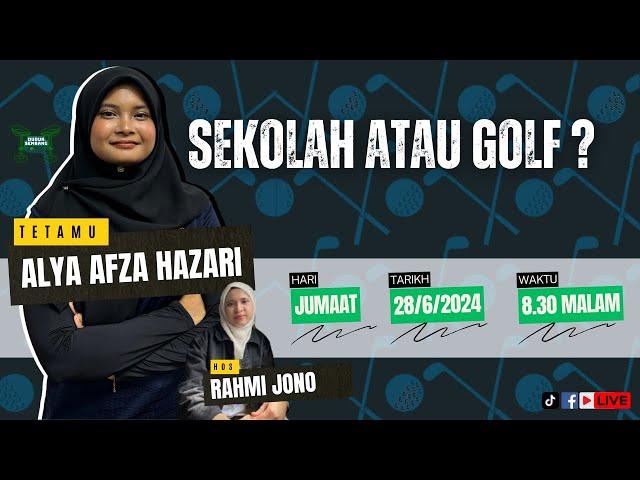 Sekolah atau golf?